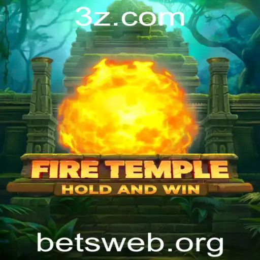 Explorando FireTemple: Uma Nova Experiência no Universo Betweb