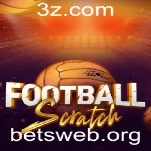 Explorando FootballScratch: O Novo Fenômeno no Universo Betweb