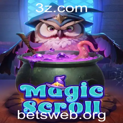 Descobrindo o Fascinante Mundo de MagicScroll no Universo Betweb
