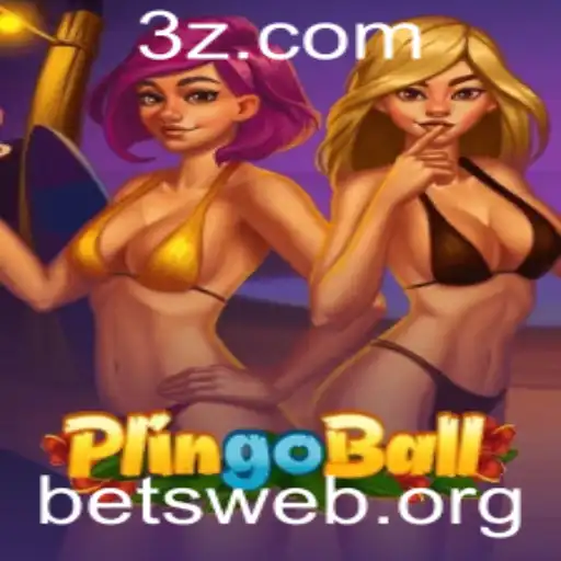 Descubra Plingoball: O Jogo Revolucionário Que Conquistou a Betweb